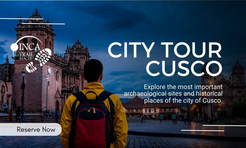 City Tour Cusco
