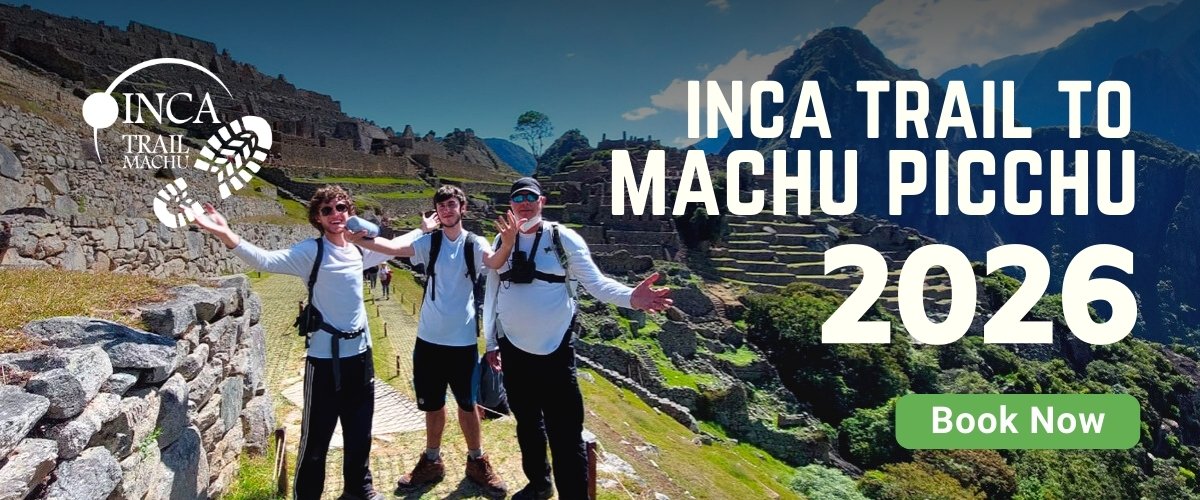 Inca Trail Tours 2026